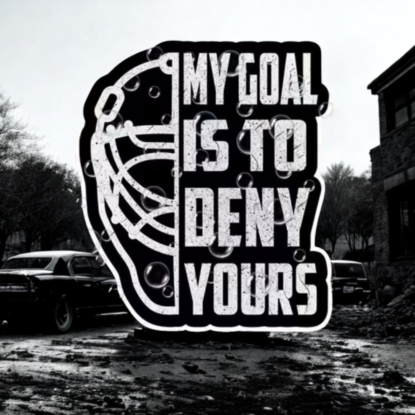 My Goalie Is To Deny Yours Sticker